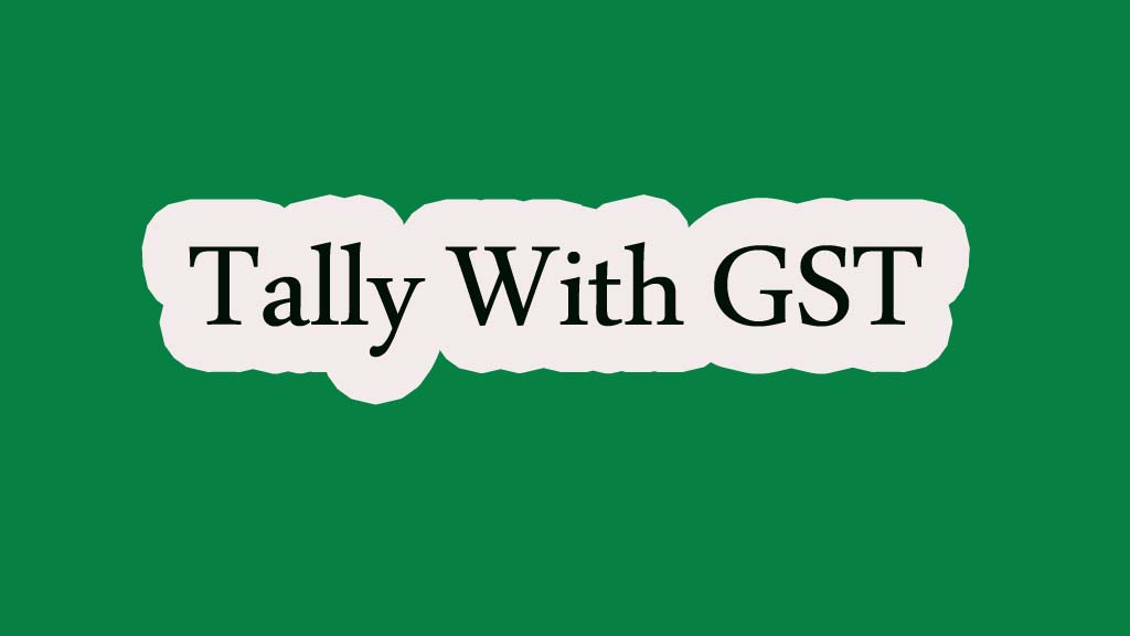 Tally with GST